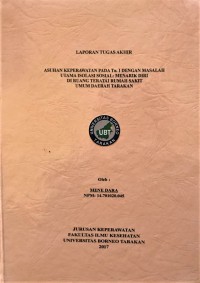 Asuhan Keperawatan Pada Tn. I Dengan Masalah Utama Isolasi Sosial: Menarik Diri Di Ruang Teratai Rumah Sakit Umum Daerah Tarakan