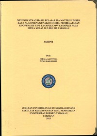 Meningkatkan Hasil Belajar IPA Materi Sumber Daya Alam Menggunakan Model Pembelajaran Kooperatif Tipe Examples Non Examples Pada Siswa Kelas IV-5 SDN 018 Tarakan