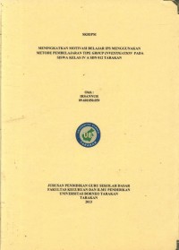 Meningkatkan Motivasi Belajar IPS Menggunakan Metode Pembelajaran Tipe Group Investigation Pada Siswa Kelas IV A SDN 012 Tarakan
