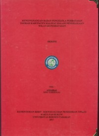 Kewewenangan Badan Pengelola Perbatasan Daerah Kabupaten Malinau Dalam Pengelolaan Wilayah Perbatasan