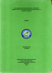 PENGARUH WAKTU PEMANGKASAN TERHADAP PRODUKTIVITAS TANAMAN UBI JALAR (Ipomea Batatas L.) DI KOTA TARAKAN
