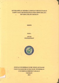 Keterampilan Membaca Dengan Menggunakan Kartu Kata Meningkatkan Pada Siswa Kelas I SD Nurul Islam Tarakan
