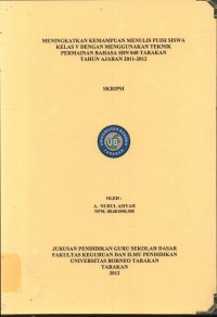 Meningkatkan Kemampuan Menulis Puisi Siswa Kelas V Dengan Menggunakan Teknik Permainan Bahasa SDN 048 Tarakan Tahun Ajaran 2011–2012