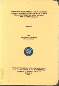 Penerapan Model Pembelajaran Numbered Heads Together Dalam Meningkatkan Hasil Belajar Matematika Siswa Kelas V-2 SDN Utama 2 Tarakan