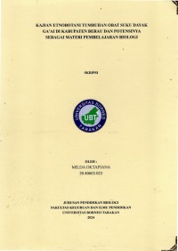 Kajian Etnobotani Tumbuhan Obat Suku Dayak Ga’ai Di Kabupaten Berau Dan Potensinya Sebagai Materi Pembelajaran Biologi