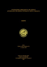 Studi Kinerja Operasional Pelabuhan (Studi Kasus : Pelabuhan Tengkayu I Kota Tarakan)