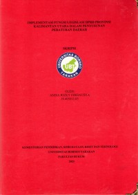 Implementasi Fungsi Legislasi DPRD Provinsi Kalimantan Utara Dalam Penyusunan Peraturan Daerah