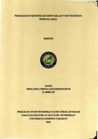 Pemahaman Menstruasi Siswi Kelas VI SD Negeri 031 Simpang Amal