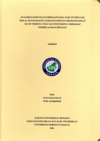 Analisis Kandungan Formalin Pada Tahu Putih Yang Dijual Di Pasar Kota Tarakan Dengan Memanfaatkan Kulit Terong Ungu Dan Potensinya Terhadap Pembelajaran Biologi