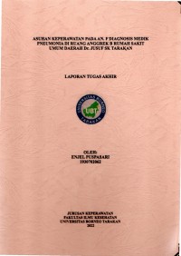 Asuhan Keperawatan Pada An. F Diagnosis Medik Pneumonia Di Ruang Anggrek B Rumah Sakit Umum Daerah Dr. H. Jusuf SK Tarakan