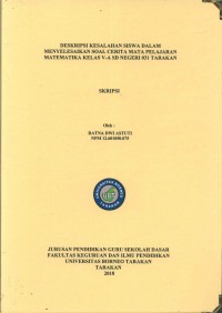 Deskripsi Kesalahan Siswa Dalam Menyelesaikan Soal Cerita Mata Pelajaran Matematika Kelas V-A SD Negeri 031 Tarakan
