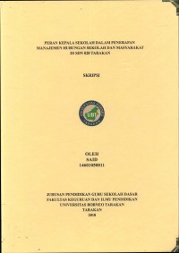 Peran Kepala Sekolah Dalam Penerapan Manajemen Hubungan Sekolah Dan Masyarakat Di SDN 020 Tarakan