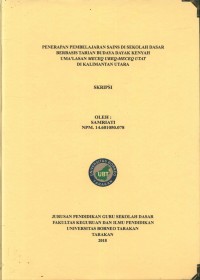 Penerapan Pembelajaran Sains Di Sekolah Dasar Berbasis Tarian Budaya Dayak Kenyah Uma’lasan Meceq Ubek-Meceq Utat Di Kalimantan Utara