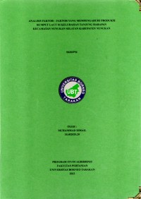 Analisis Faktor–Faktor Yang Mempengaruhi Produksi Rumput Laut Di Kelurahan Tanjung Harapan Kecamatan Nunukan Selatan Kabupaten Nunukan