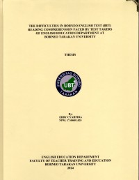 The Difficulties In Borneo English Test (Bet) Reading Comprehension Faced By Test Takers Of English Education Department At Borneo Tarakan University