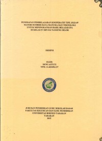 Penerapan Pembelajaran Kooperatif Tipe Jigsaw Materi Sumber Daya Alam Dan Teknologi Untuk Meningkatkan Hasil Belajar IPA Di Kelas IV SDN 014 Tanjung Selor