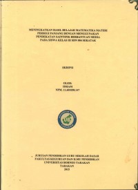 Meningkatkan Hasil Belajar Matematika Materi Persegi Panjang Dengan Menggunakan Pendekatan Saintifik Berbantuan Media Pada Siswa Kelas III SDN 004 Sekatak
