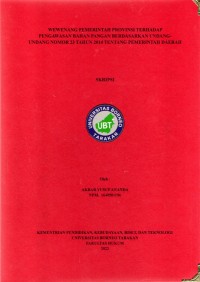 Wewenang Pemerintah Provinsi Terhadap Pengawasan Bahan Pangan Berdasarkan Undang-Undang Nomor 23 Tahun 2014 Tentang Pemerintah Daerah