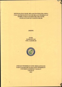 Meningkatkan Hasil Belajar Matematika Siswa Pada Materi Bangun Datar Melalui Pendekatan Pembelajaran Matematika Realistik Di Kelas II SDN 019 Tanjung Selor