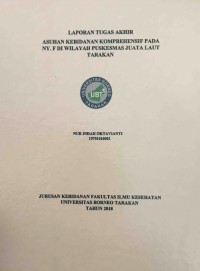 Asuhan Kebidanan Komprehensif Pada Ny. F Di Wilayah Puskesmas Juata Laut Tarakan