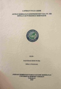 Asuhan Kebidanan Komprehensif Pada Ny. Mr Di Wilayah Puskesmas Sebengkok