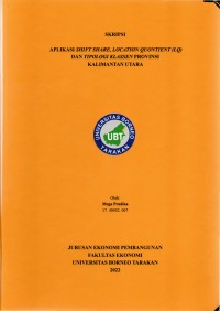 Aplikasi Shift Share, Location Quontient (LQ), Dan Tipology Klassen Di Provinsi Kalimantan Utara