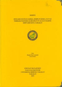 Pengaruh Budaya Kerja, Disiplin Kerja, dan K3 Terhadap Kinerja Karyawan PT. Kayan Marine Shipyard Kota Tarakan