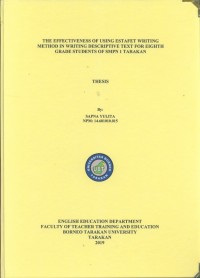 The Effectiveness Of Using Estafet Writing Method In Writing Descriptive Text For Eighth Grade Students Of SMPN 1 Tarakan
