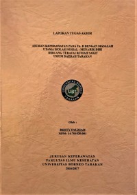 Asuhan Keperawatan Pada Tn. B Dengan Masalah Utama Isolasi Sosial: Menarik Diri Di Ruang Teratai Rumah Sakit Umum Daerah Tarakan