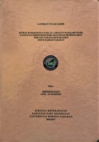 Asuhan Keperawatan Pada Tn. J Dengan Masalah Utama Gangguan Persepsi Sensori: Halusinasi Pendengaran Ruang Teratai Rumah Sakit Umum Daerah Tarakan