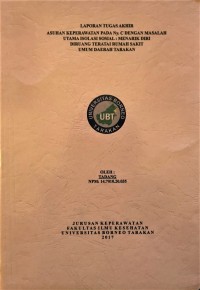 Asuhan Keperawatan Pada Ny. C Dengan Masalah Utama Isolasi Sosial: Menarik Diri Di Ruang Teratai Rumah Sakit Umum Daerah Tarakan