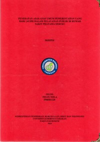 Penerapan Asas-Asas Umum Pemerintahan Yang Baik (AUPB) Dalam Pelayanan Publik Di Rumah Sakit Pratama Sebuku