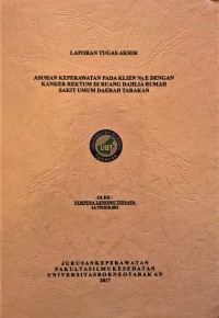 Asuhan Keperawatan Pada Klien Ny. E Dengan Kanker Rektum Di Ruang Dahlia Rumah Sakit Umum Daerah Tarakan