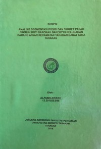 Analisis Segmentasi Posisi Dan Target Pasar Produk Roti Barokah Bakery Di Kelurahan Karang Anyar Kecamatan Tarakan Barat Kota Tarakan