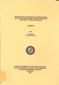 Meningkatkan Hasil Belajar Mengarang Dengan Metode Pembelajaran Imajinatif Siswa Kelas 5 SDN 010 Tarakan