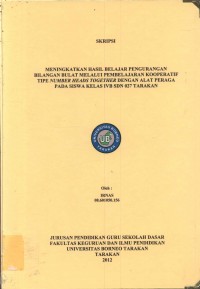 Meningkatkan Hasil Belajar Pengurangan Bilangan Bulat Melalui Pembelajaran Kooperatif Tipe Number Heads Together Dengan Alat Peraga Pada Siswa Kelas IVB SDN 027 Tarakan