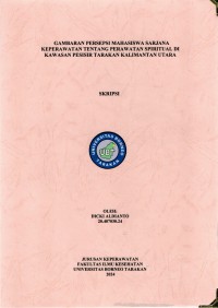 Gambaran Persepsi Mahasiswa Sarjana Keperawatan Tentang Perawatan Spiritual Di Kawasan Pesisir Tarakan Kalimantan Utara