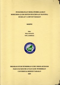 PENGEMBANGAN MEDIA PEMBELAJARAN DOMCERMA (LUDO SISTEM PENCERNAAN MANUSIA) DI KELAS V-A SDN 015 TARAKAN