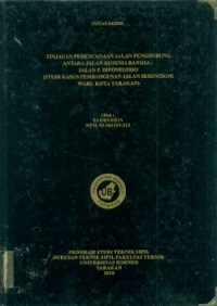 Tinjauan Perencanaan Jalan Penghubung Antara Jalan Kusuma Bangsa – Jalan.P. Diponegoro (Studi Kasus Pembangunan Jalan Sebengkok Waru Kota Tarakan)