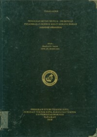 Pengujian Beton Mutu K–250 Dengan Penambahan Serbuk Kulit Kerang Darah  (Anadara Granosa)