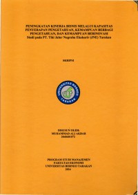 Peningkatan Kinerja Bisnis Melalui Kapasitas Penyerapan Pengetahuan, Kemampuan Berbagi Pengetahuan, Dan Kemampuan Berinovasi Studi Pada PT Tiki Jalur Nugraha Ekakurir (JNE) Tarakan
