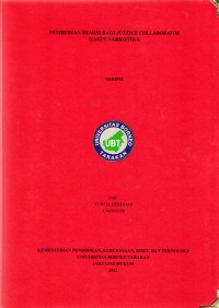 Pemberian Remisi Bagi Justice Collaborator Kasus Narkotika