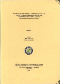 Meningkatkan Hasil Belajar IPS Menggunakan Model Pembelajaran Kooperatif Tipe Talking Stick Pada Siswa Kelas III SDN 008 Tanjung Palas Utara