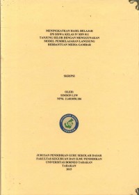Meningkatkan Hasil Belajar IPS Siswa Kelas IV SDN 011 Tanjung Selor Dengan Menggunakan Model Pembelajaran Langsung Berbantuan Media Gambar