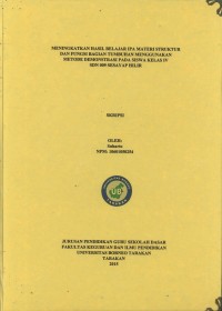 Meningkatkan Hasil Belajar IPA Materi Struktur Dan Fungsi Bagian Tumbuhan Menggunakan Metode Demonstrasi Pada Siswa Kelas IV SDN 009 Sesayap Hilir