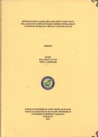 Meningkatkan Hasil Belajar Siswa Pada Mata Pelajaran IPA Menggunakan Model Pengajaran Langsung Di Kelas V SDN 011 Tanjung Palas