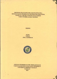 Meningkatkan Hasil Belajar Matematika Menggunakan Pendekatan Matematika Realistik Di Kelas V SDN 001 Tanjung Palas Timur Tahun Pembelajaran 2014/2015