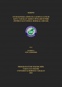 Studi Kinerja Simpang 4 (Empat) GTM Di Kota Tarakan Akibat Pengaruh PSBB (Pembatasan Sosial Berskala Besar)