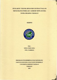 Pengaruh Teknik Behavior Contract Dalam Mengurangi Perilaku Agresif Siswa Di SMA Patra Dharma Tarakan