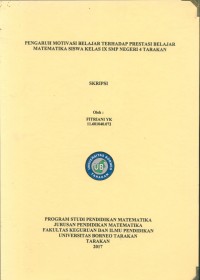Pengaruh Motivasi Belajar Terhadap Prestasi Belajar Matematika Siswa Kelas IX SMP Negeri 4 Tarakan